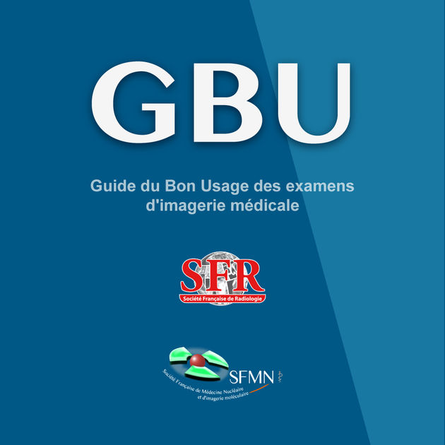 Guide du bon usage des examens d’imagerie médicale